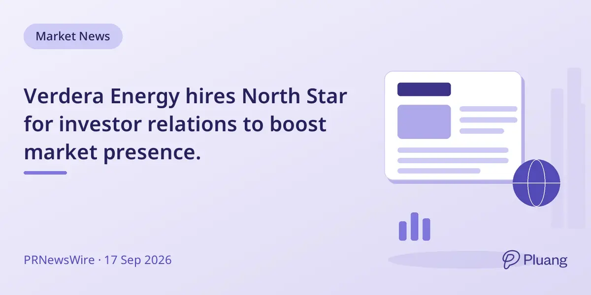 Verdera Energy hires North Star for investor relations to boost market presence.