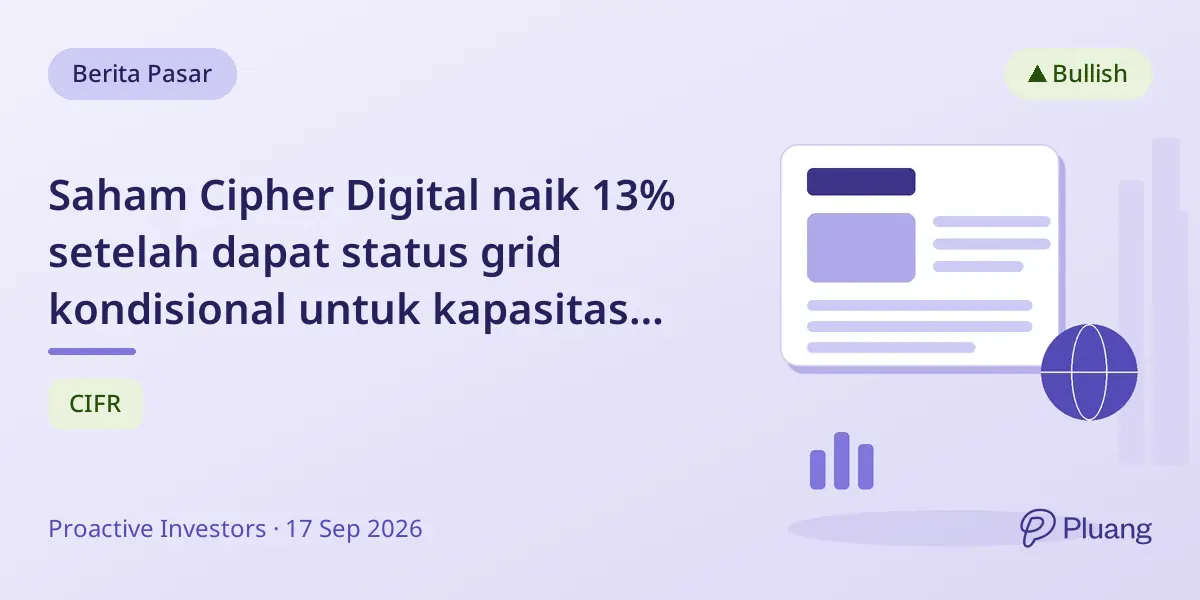Saham Cipher Digital naik 13% setelah dapat status grid kondisional untuk kapasitas data center 3,2 GW di Texas