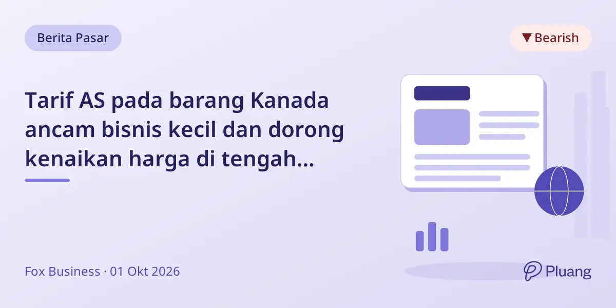 Tarif AS pada barang Kanada ancam bisnis kecil dan dorong kenaikan harga di tengah ketidakpastian USMCA.