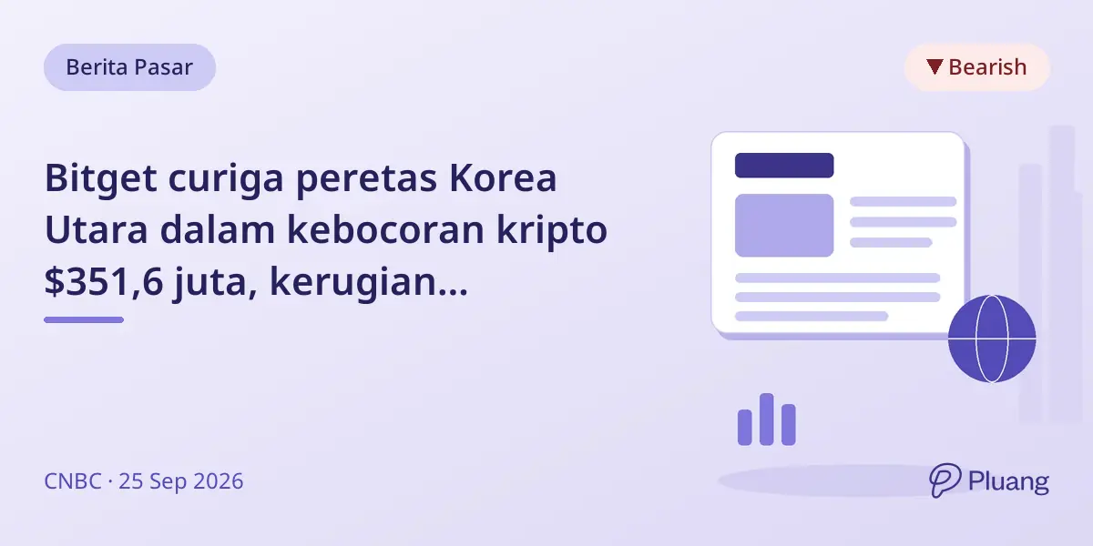 Bitget curiga peretas Korea Utara dalam kebocoran kripto $351,6 juta, kerugian ditanggung dana perlindungan $464 juta