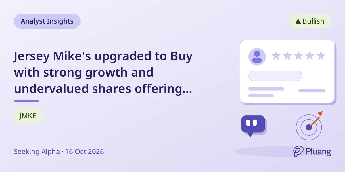 Jersey Mike's upgraded to Buy with strong growth and undervalued shares offering double-digit upside.