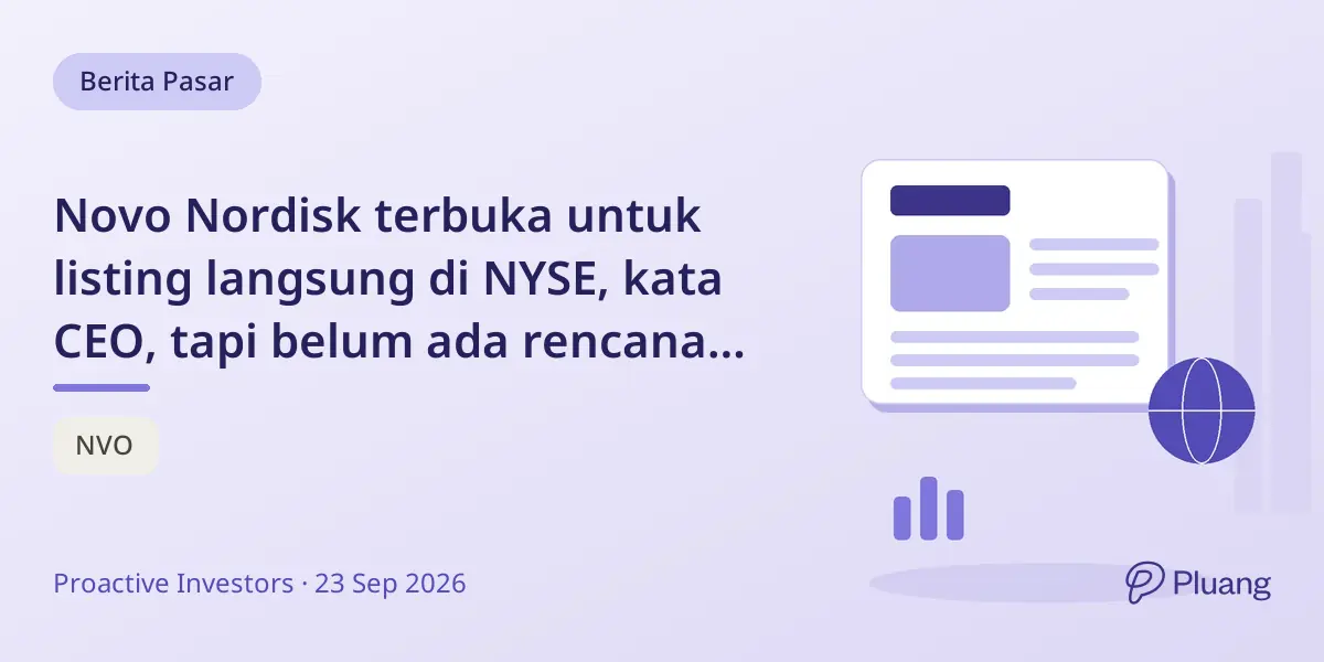 Novo Nordisk terbuka untuk listing langsung di NYSE, kata CEO, tapi belum ada rencana aktif