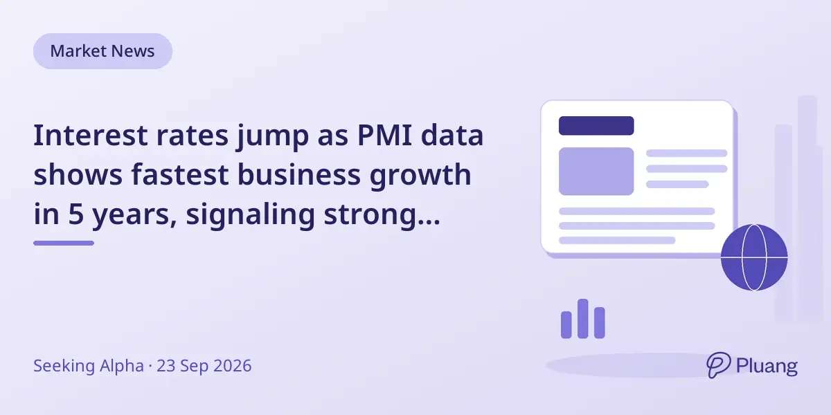 Interest rates jump as PMI data shows fastest business growth in 5 years, signaling strong economy ahead