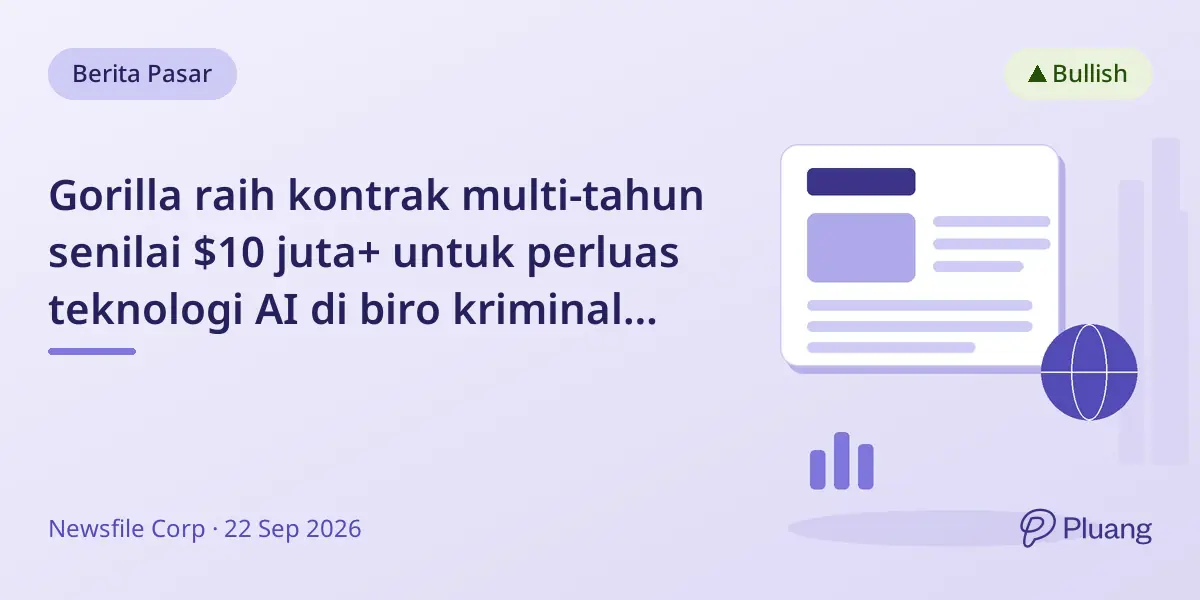 Gorilla raih kontrak multi-tahun senilai $10 juta+ untuk perluas teknologi AI di biro kriminal terbesar Asia-Pasifik di Taiwan