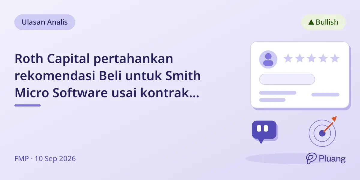 Roth Capital pertahankan rekomendasi Beli untuk Smith Micro Software usai kontrak baru dengan operator AS.