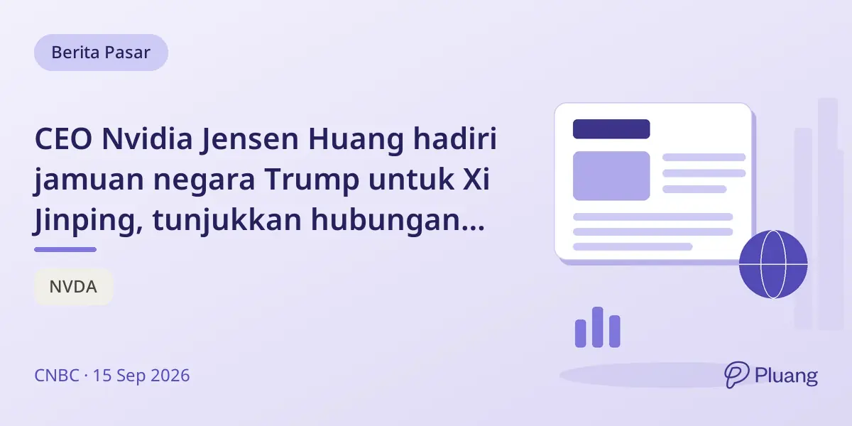 CEO Nvidia Jensen Huang hadiri jamuan negara Trump untuk Xi Jinping, tunjukkan hubungan erat di tengah debat AI.