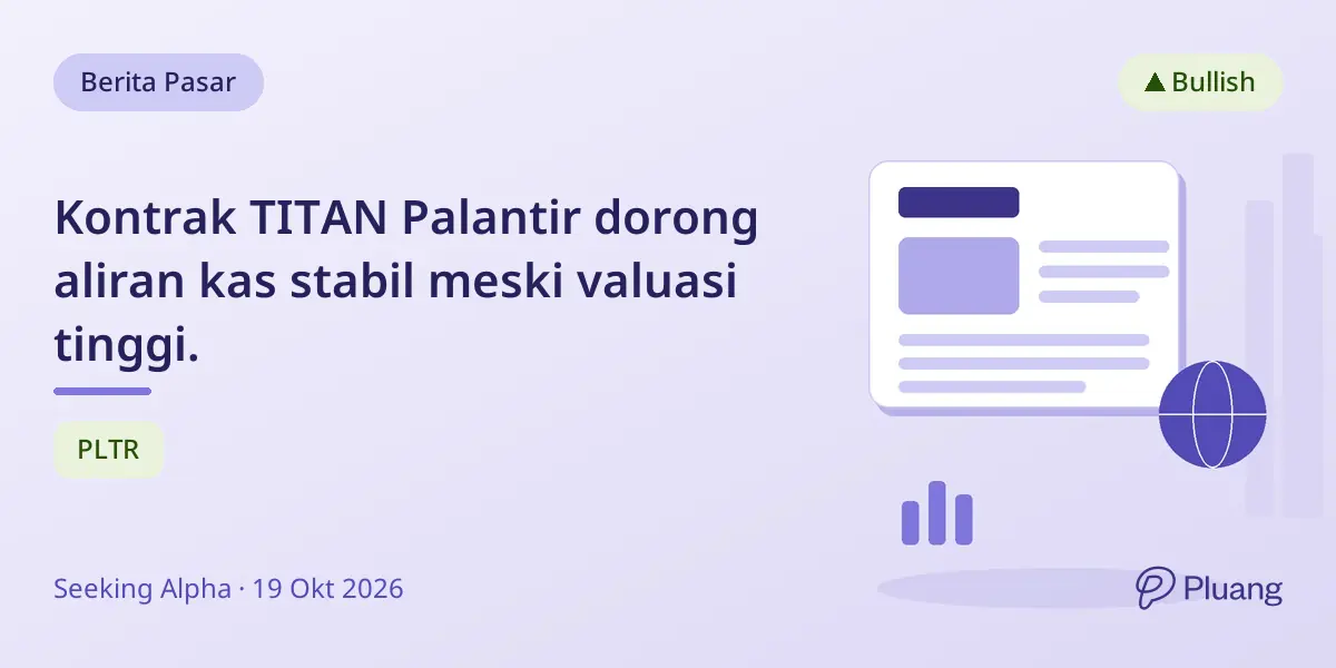 Kontrak TITAN Palantir dorong aliran kas stabil meski valuasi tinggi.