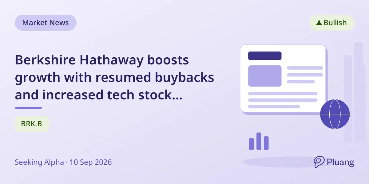 Berkshire Hathaway boosts growth with resumed buybacks and increased tech stock exposure