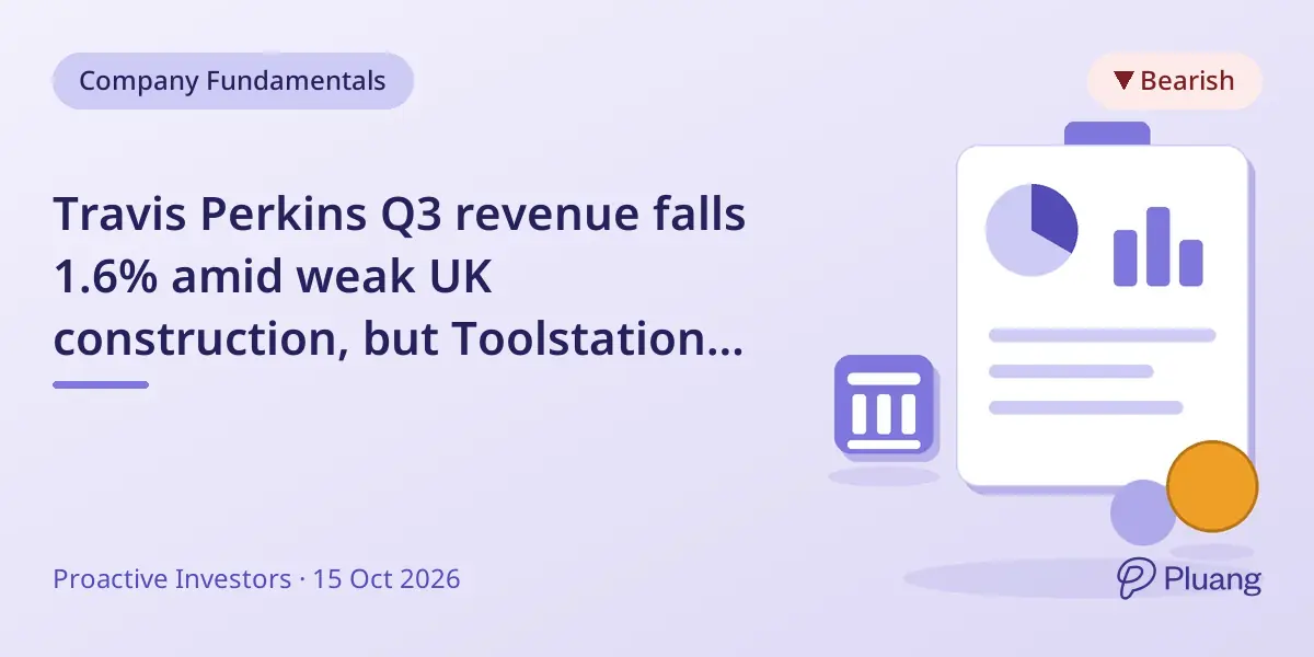 Travis Perkins Q3 revenue falls 1.6% amid weak UK construction, but Toolstation UK grows 3.7%.