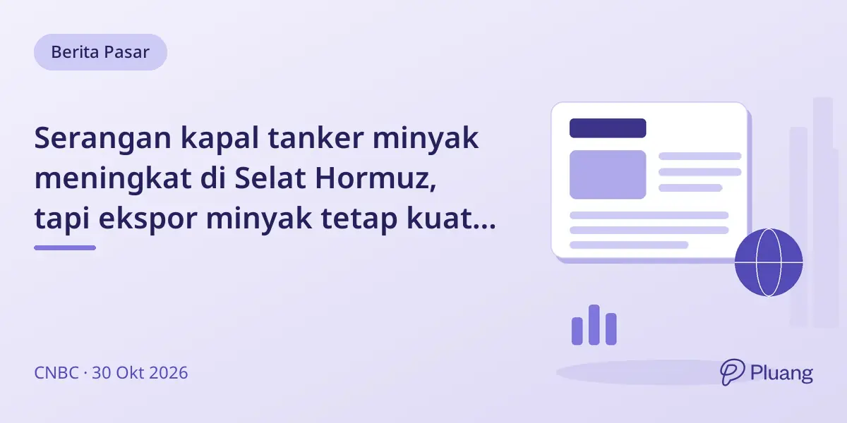 Serangan kapal tanker minyak meningkat di Selat Hormuz, tapi ekspor minyak tetap kuat dengan biaya tinggi dan perlindungan AS