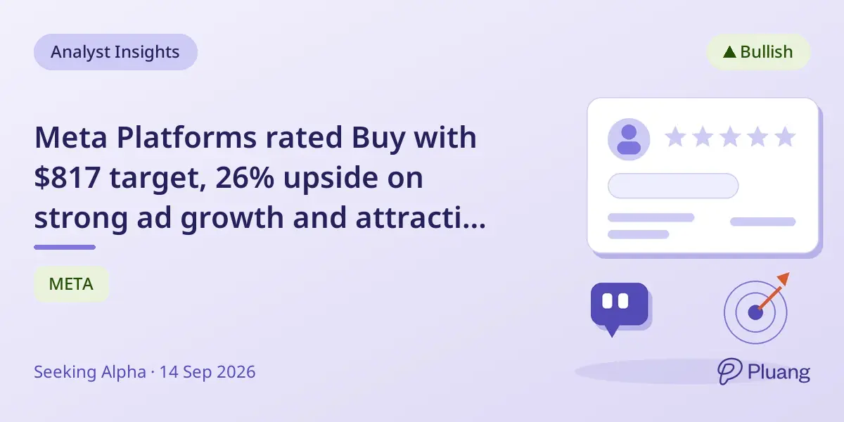 Meta Platforms rated Buy with $817 target, 26% upside on strong ad growth and attractive valuation.