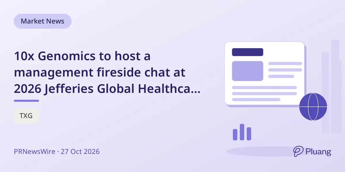 10x Genomics to host a management fireside chat at 2026 Jefferies Global Healthcare Conference