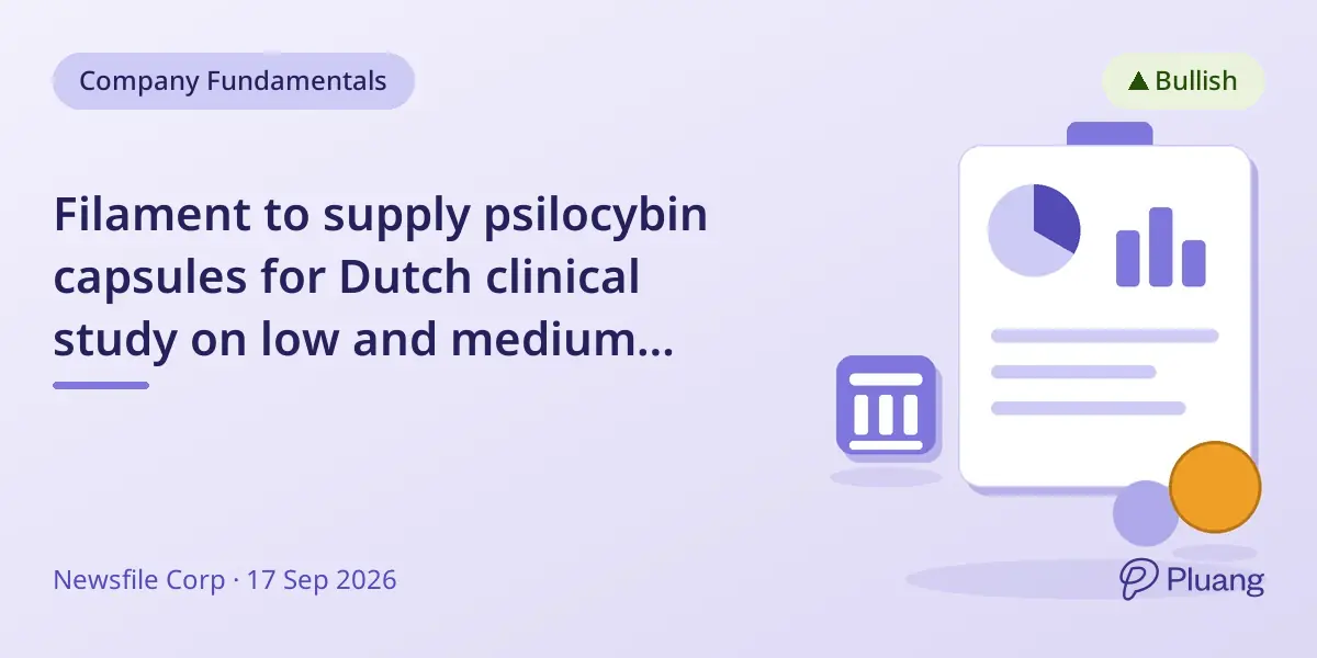 Filament to supply psilocybin capsules for Dutch clinical study on low and medium doses