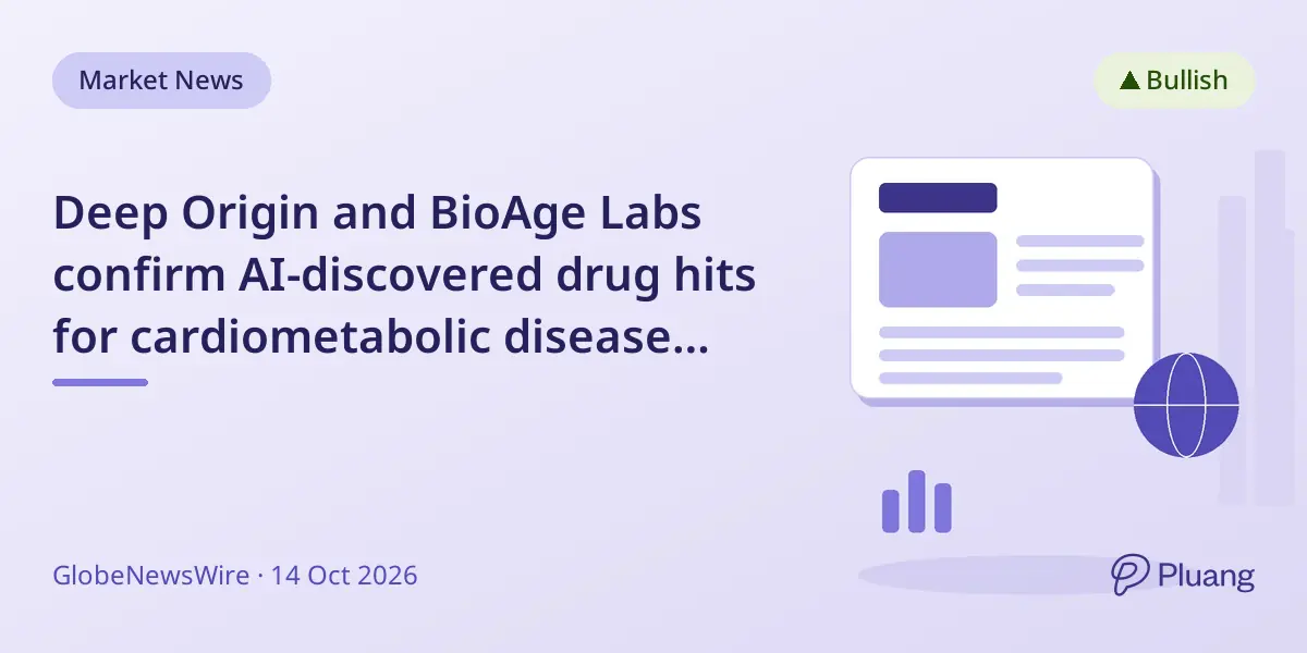 Deep Origin and BioAge Labs confirm AI-discovered drug hits for cardiometabolic disease targets.