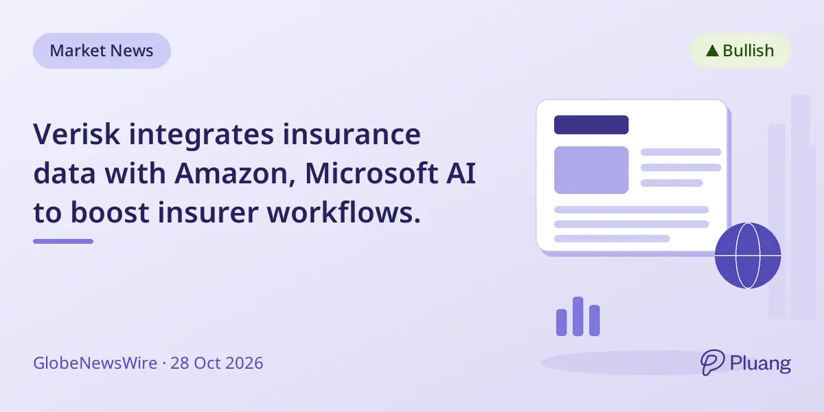 Verisk integrates insurance data with Amazon, Microsoft AI to boost insurer workflows.