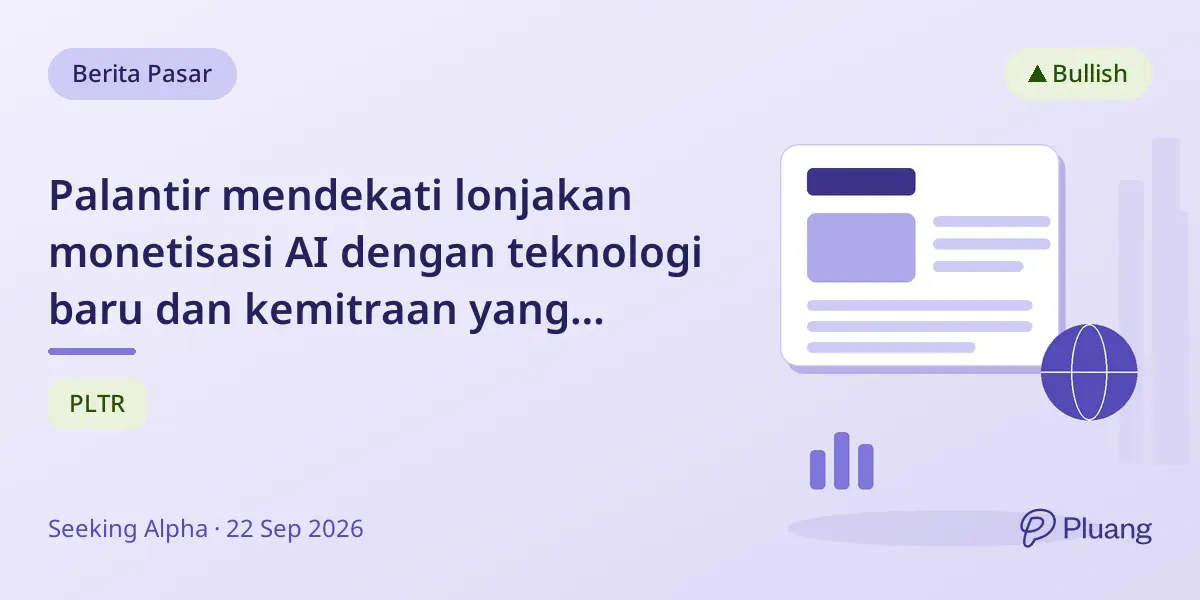 Palantir mendekati lonjakan monetisasi AI dengan teknologi baru dan kemitraan yang tingkatkan penggunaan AI perusahaan.