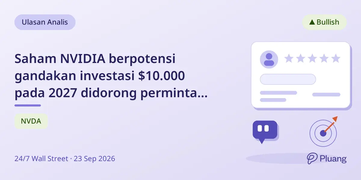 Saham NVIDIA berpotensi gandakan investasi $10.000 pada 2027 didorong permintaan AI yang kuat.