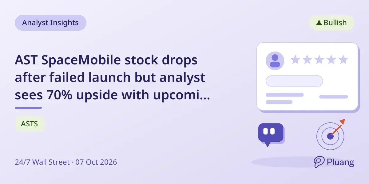AST SpaceMobile stock drops after failed launch but analyst sees 70% upside with upcoming satellite constellation.