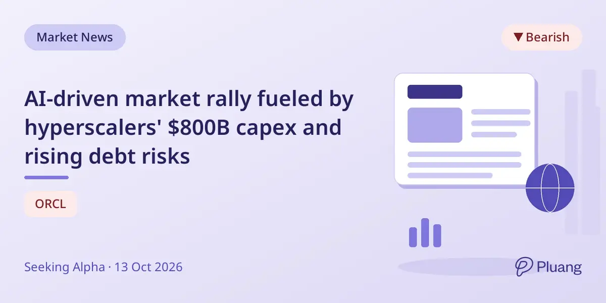 AI-driven market rally fueled by hyperscalers' $800B capex and rising debt risks