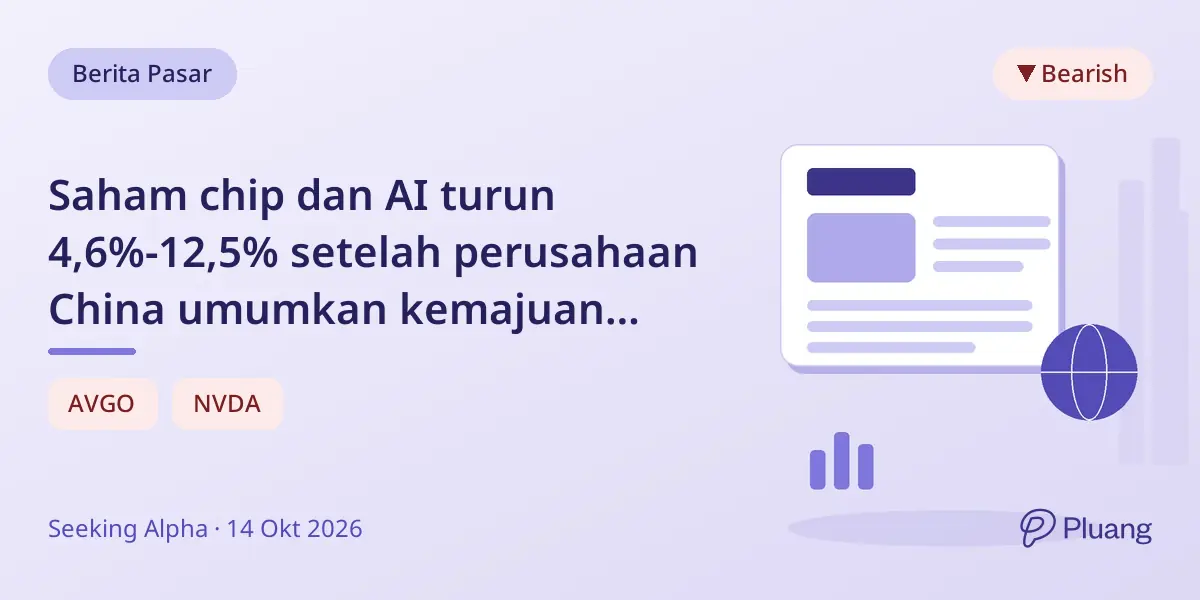 Saham chip dan AI turun 4,6%-12,5% setelah perusahaan China umumkan kemajuan teknologi memori