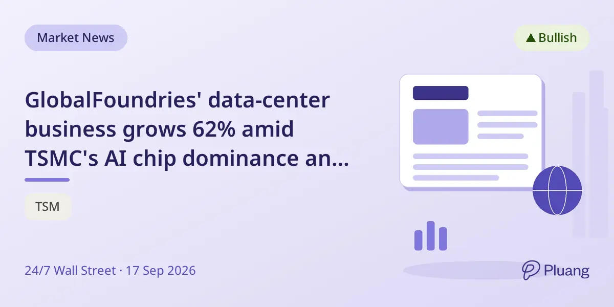 GlobalFoundries' data-center business grows 62% amid TSMC's AI chip dominance and high capex.