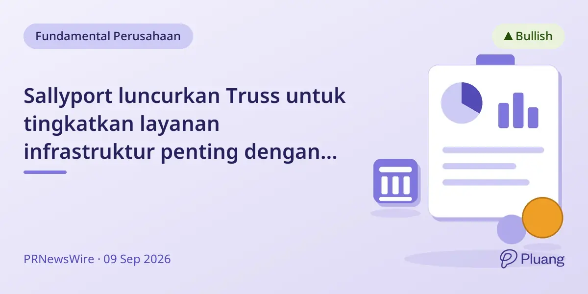 Sallyport luncurkan Truss untuk tingkatkan layanan infrastruktur penting dengan teknologi dan keahlian