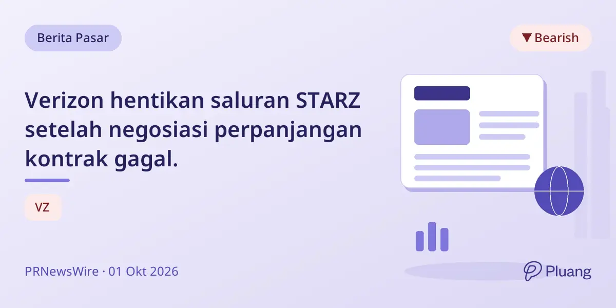 Verizon hentikan saluran STARZ setelah negosiasi perpanjangan kontrak gagal.
