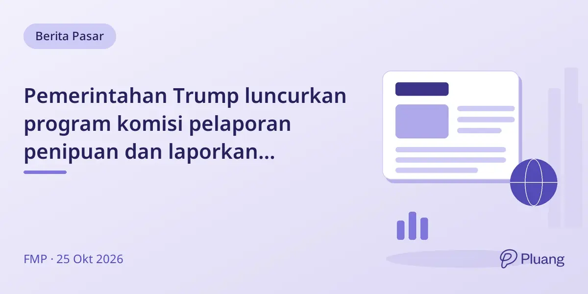 Pemerintahan Trump luncurkan program komisi pelaporan penipuan dan laporkan kemajuan penemuan anak hilang serta penurunan kejahatan.
