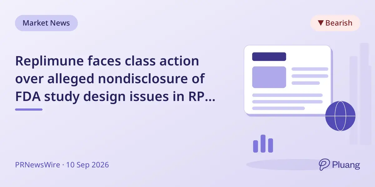 Replimune faces class action over alleged nondisclosure of FDA study design issues in RP1 trials.