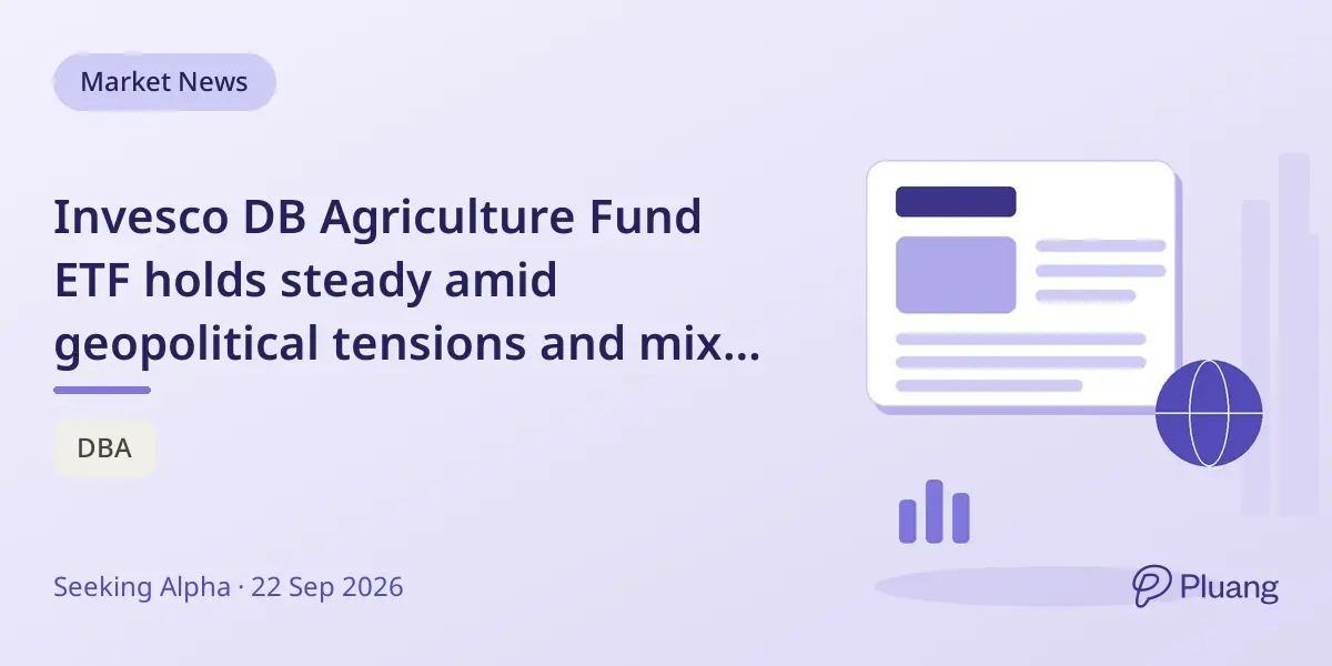 Invesco DB Agriculture Fund ETF holds steady amid geopolitical tensions and mixed commodity trends.
