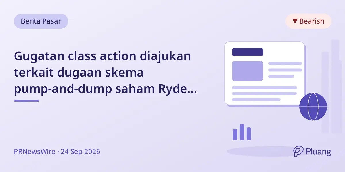 Gugatan class action diajukan terkait dugaan skema pump-and-dump saham Ryde Group sebelum anjlok
