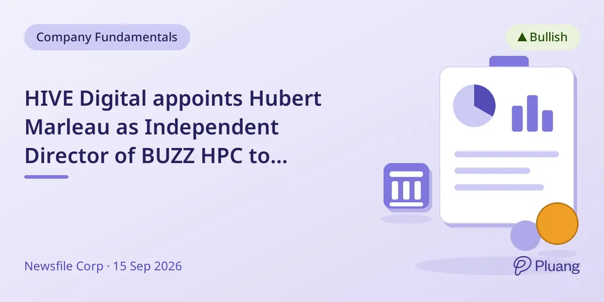 HIVE Digital appoints Hubert Marleau as Independent Director of BUZZ HPC to strengthen AI infrastructure growth in Canada.