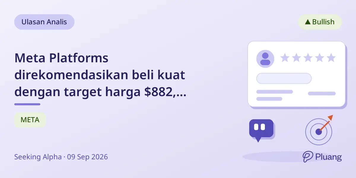 Meta Platforms direkomendasikan beli kuat dengan target harga $882, didukung pertumbuhan iklan meski ada biaya AI dan risiko.