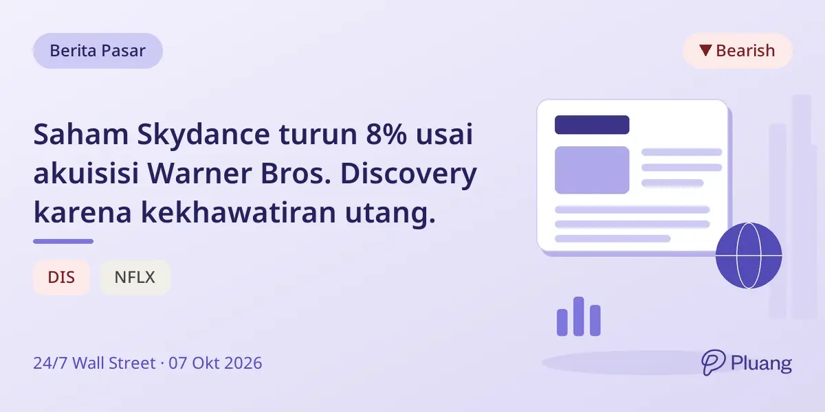 Saham Skydance turun 8% usai akuisisi Warner Bros. Discovery karena kekhawatiran utang.