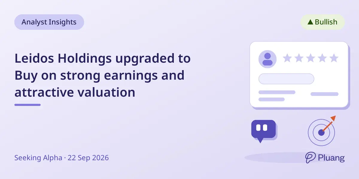 Leidos Holdings upgraded to Buy on strong earnings and attractive valuation