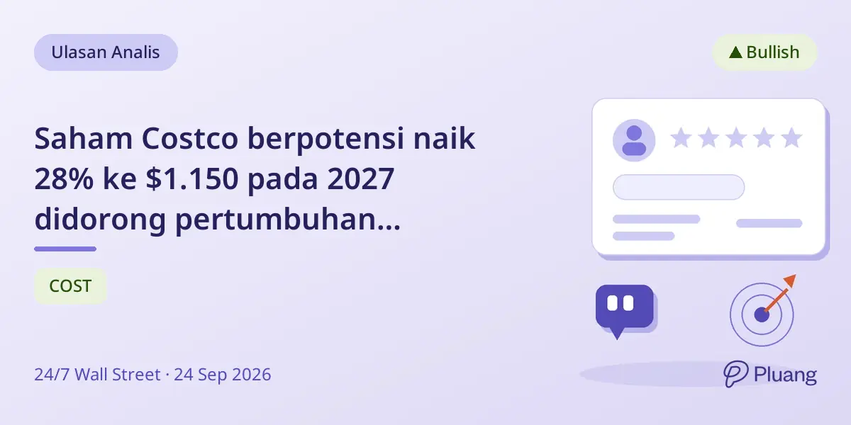 Saham Costco berpotensi naik 28% ke $1.150 pada 2027 didorong pertumbuhan anggota dan penjualan digital.