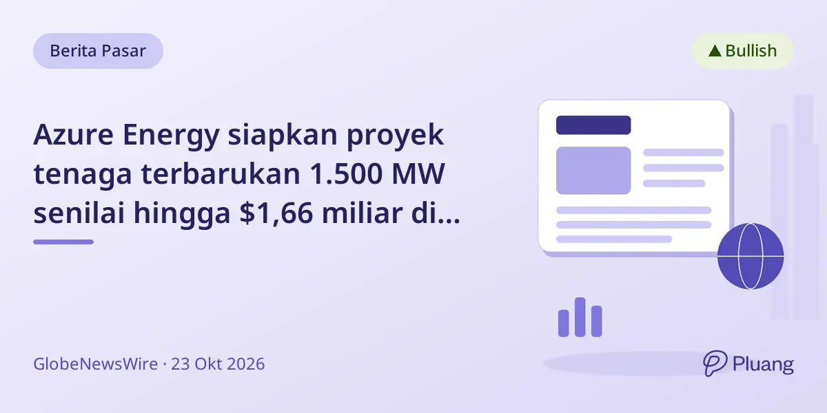 Azure Energy siapkan proyek tenaga terbarukan 1.500 MW senilai hingga $1,66 miliar di Mississippi.