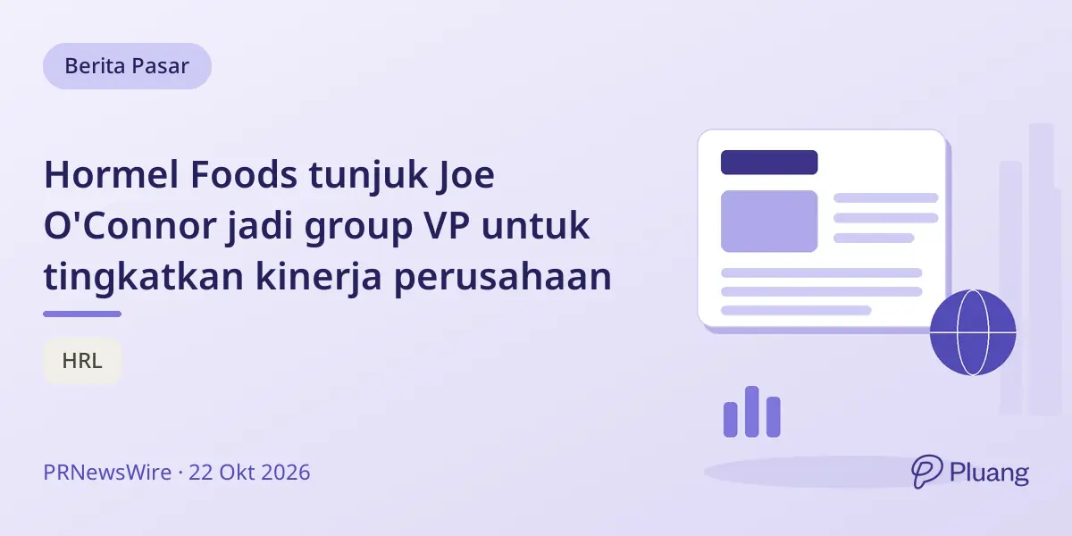 Hormel Foods tunjuk Joe O'Connor jadi group VP untuk tingkatkan kinerja perusahaan