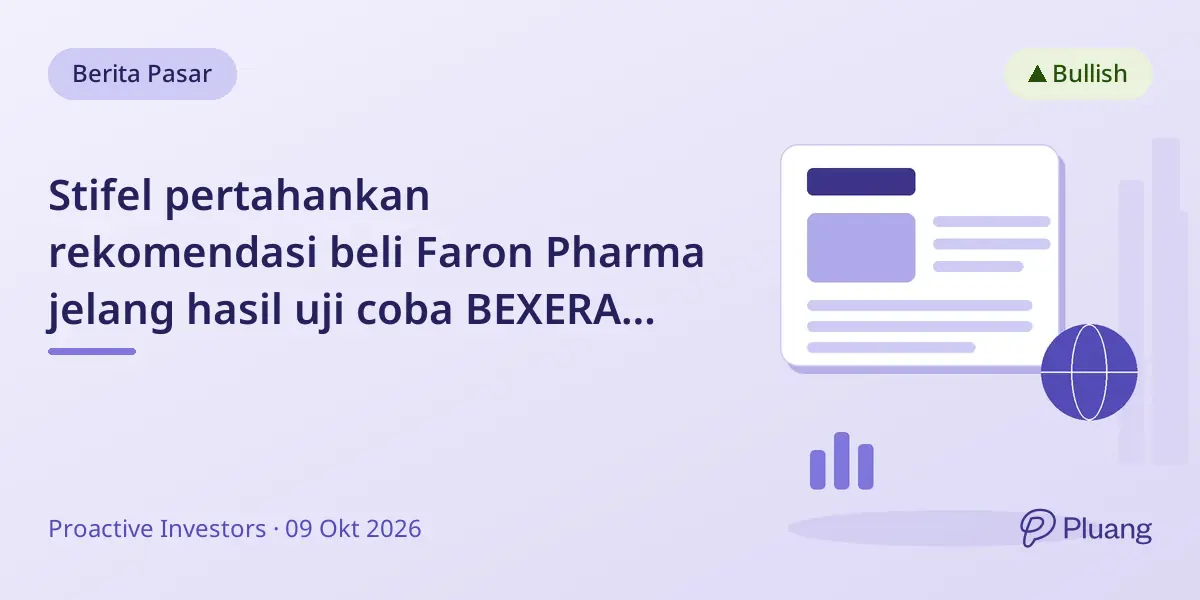 Stifel pertahankan rekomendasi beli Faron Pharma jelang hasil uji coba BEXERA akhir 2027