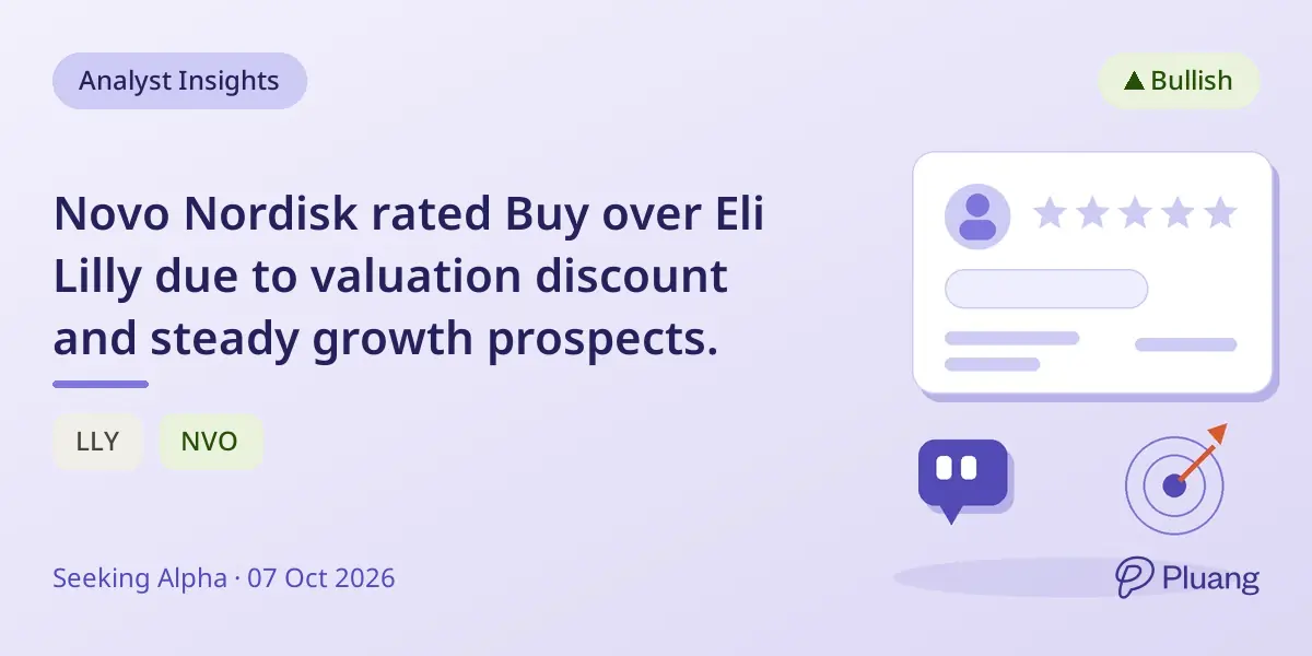Novo Nordisk rated Buy over Eli Lilly due to valuation discount and steady growth prospects.