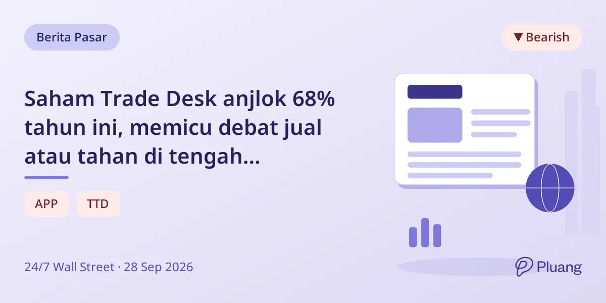 Saham Trade Desk anjlok 68% tahun ini, memicu debat jual atau tahan di tengah perubahan teknologi iklan.