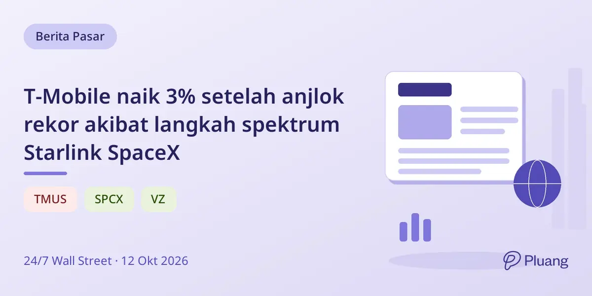 T-Mobile naik 3% setelah anjlok rekor akibat langkah spektrum Starlink SpaceX