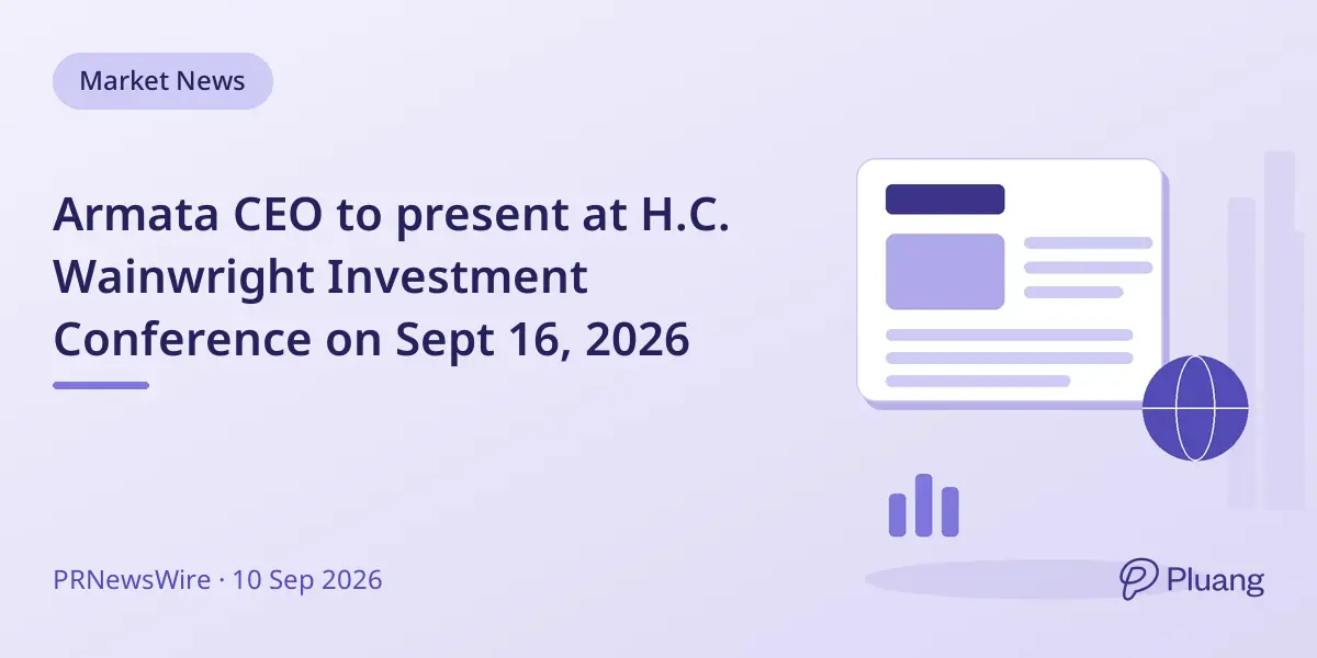 Armata CEO to present at H.C. Wainwright Investment Conference on Sept 16, 2026