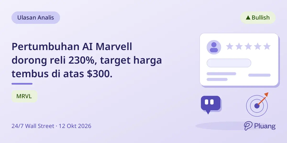 Pertumbuhan AI Marvell dorong reli 230%, target harga tembus di atas $300.