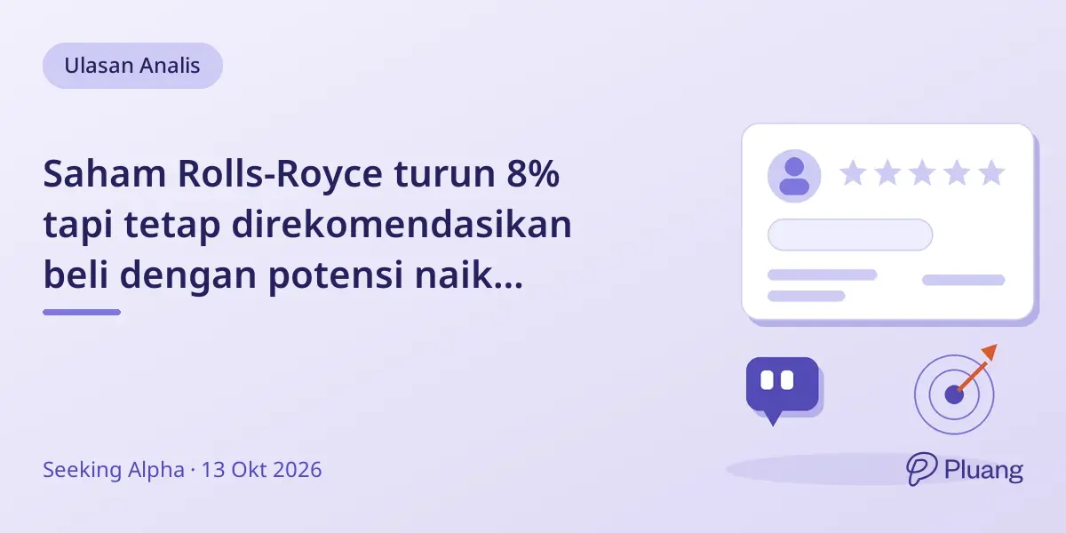 Saham Rolls-Royce turun 8% tapi tetap direkomendasikan beli dengan potensi naik 26%-32% hingga 2028