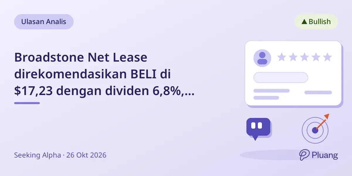 Broadstone Net Lease direkomendasikan BELI di $17,23 dengan dividen 6,8%, target harga $20,19.