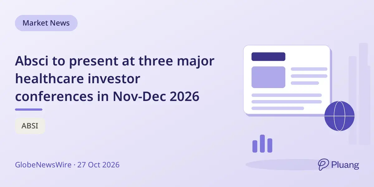Absci to present at three major healthcare investor conferences in Nov-Dec 2026