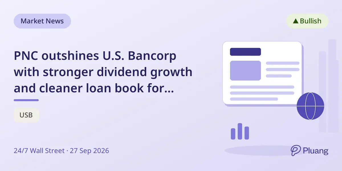 PNC outshines U.S. Bancorp with stronger dividend growth and cleaner loan book for retirees.