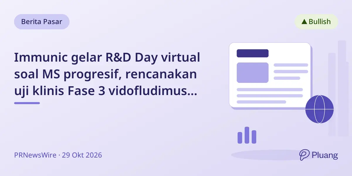 Immunic gelar R&D Day virtual soal MS progresif, rencanakan uji klinis Fase 3 vidofludimus calcium 2026