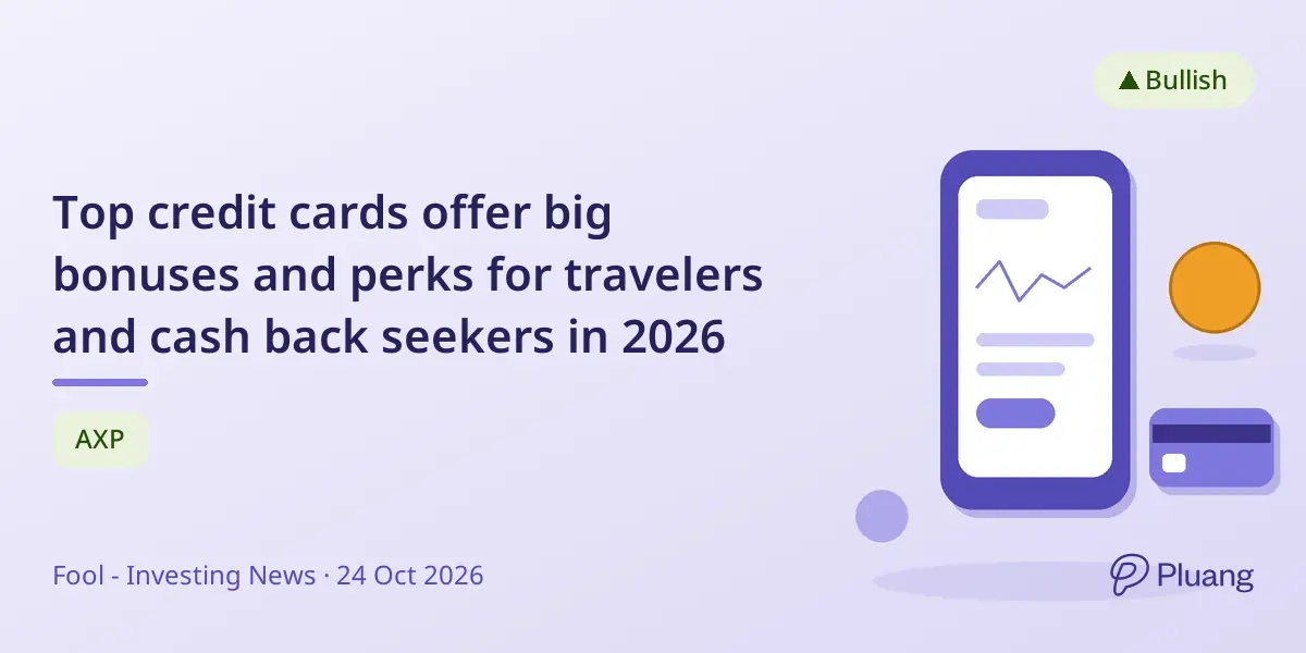 Top credit cards offer big bonuses and perks for travelers and cash back seekers in 2026